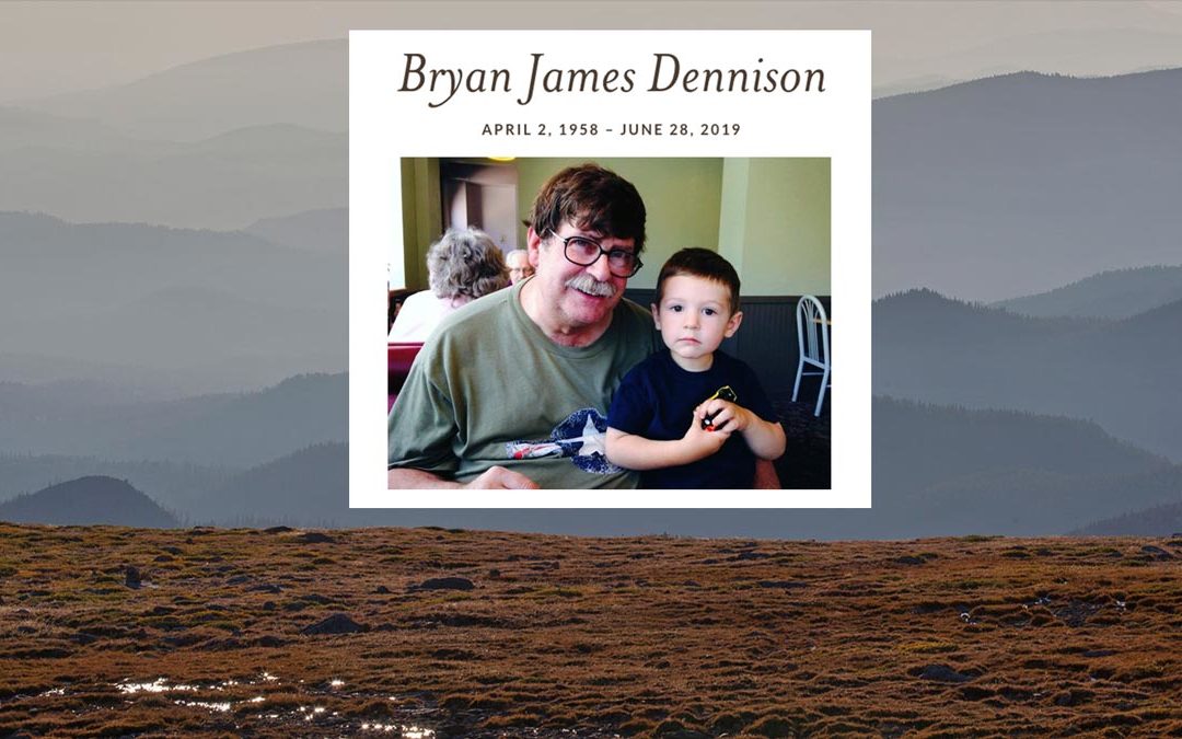 Remembering Bryan James Dennison